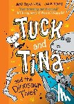 Brallier, Jess - Tuck and Tina and the Dinosaur Thief: Volume 3