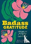 Anderson, Becca - Badass Gratitude