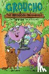Lukidis, Lydia - Groucho the Grouchy Groundhog (Volume 2)