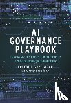 Smallwood, Robert F., Surdak, Chris - AI Governance Playbook