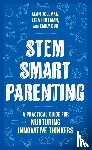 Zollman, Alan, Hoffman, Lisa - STEM SMART Parenting