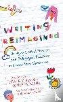  - Writing Reimagined
