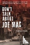 Toledo, Springs (Author) - Don't Talk About Joe Mac