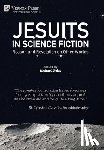  - Jesuits in Science Fiction