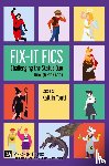  - Fix-It Fics