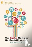 Diana, Paolo - The Digital Shift and the Social Research: Methods and Practices