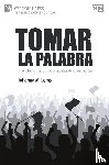 Lems, Johanna M. - Tomar la palabra. Islamofobia y participación política después del 15-M
