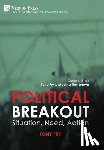 Fry, Tony - Political Breakout: Situation, Need, Action