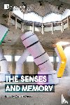  - The Senses and Memory