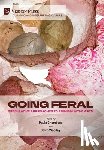Chambers, Paula - Going Feral: Speculative Approaches to Animism in the Arts