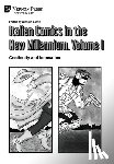 Aletta, Alessio - Italian Comics in the New Millennium. Vol. 1. Continuity and Innovation