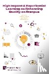 Breese, Jeffrey R. - High Impact & Experiential Learning as Enhancing Quality on Campus