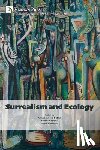  - Surrealism and Ecology