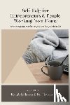 Bibi, Firdous, Rahman, Kokab - Self-Help for Entrepreneurs & People Working from Home