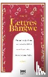 Nsafou, Laura - Lettres du Bangwe Tome 2: "Première(s) fois"