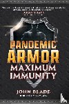 Blade, John - Pandemic Armor