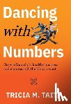 Taitt, Tricia M - DANCING W/NUMBERS