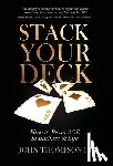 Thompson III, John - Thompson, J: Stack Your Deck