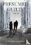 Shapiro, Alexandra - Presumed Guilty
