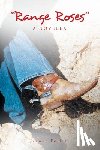 Follett, Jeanne - Range Roses