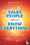 Lovett, Chris - Sales People Think They Know Everything