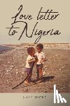 Hicks, Gale - Love letter to Nigeria