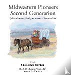 Carlson Wareham, Ruth - Midwestern Pioneers Second Generation