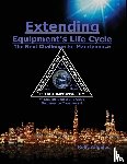 Angeles, Rolly - Extending Equipment's Life Cycle - The Next Challenge for Maintenance