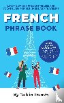 Talk in French, Bibard, Frederic - French Phrase Book