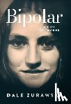 Zurawski, Dale - BIPOLAR A GIFT OF THORNS