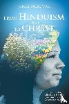 Bulsiewicz, Jonali - From Hinduism(Fear) to Christ(Love)