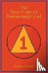 Slaczka, Stanley - The Structure of Perseverance!