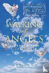 Bentley, Jeff - Walking with Angels
