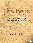 Bell, Carol J - The Bells of Ohio County, West Virginia
