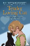 Bennett, Pam Johnson - Bennett, P: Tender Loving Cat