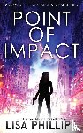 Phillips, Lisa - Point of Impact