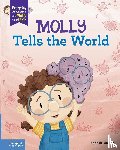 Weltner, Krista - Weltner, K: Molly Tells the World