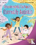 Hamid, Rasha - Uncommonly Curious, Eternally Autistic