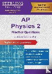 Test Prep, Sterling E - AP Physics 2 Practice Questions