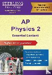 Test Prep, Sterling - AP Physics 2 Essential Content