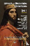 Barthelemy, Charles - Erreurs et mensonges historiques Serie 1