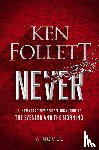 Follett, Ken - NEVER -LP