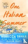 Serle, Rebecca - Serle, R: One Italian Summer