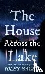 Sager, Riley - HOUSE ACROSS THE LAKE -LP