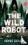 Brown, Peter - The Wild Robot