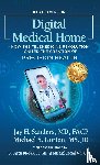 Gorton, Michael S., Sanders, Jay H. - Digital Medical Home