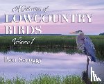 Scroggy, Ron - A Collection of Lowcountry Birds