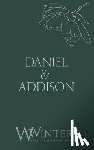 Winters, Willow - Winters, W: Daniel & Addison
