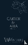 Winters, Willow - Winters, W: Carter & Aria