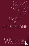 Winters, W. - Hades & Persephone